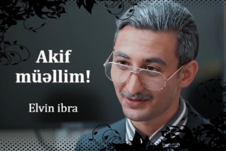 Elvin İbradan "Akif Müəllim" qısametrajlı filmi