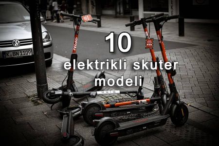 Ən yaxşı 10 elektrikli skuter (scooter) modeli