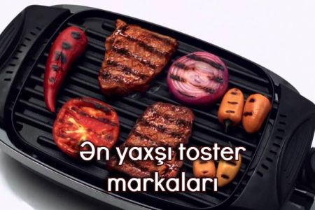 Ən yaxşı 10 toster markası