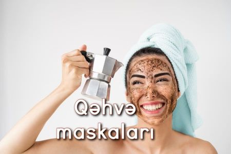 Qəhvə maskalarının 5 inanılmaz faydalı istifadəsi
