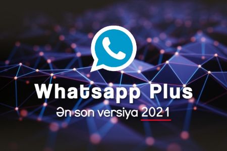 WhatsApp Plus son versiya 2021 yüklə