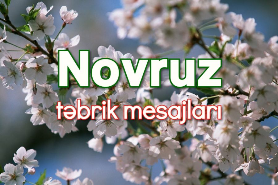Novruz Bayrami Təbrik Mesajlari Və Təbrik Yazili Səkillər 2021 Ilk Az