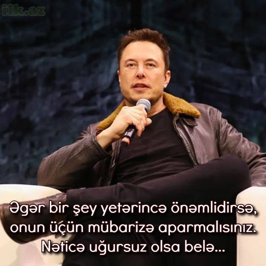 Elon Musk çox çalışın sözləri